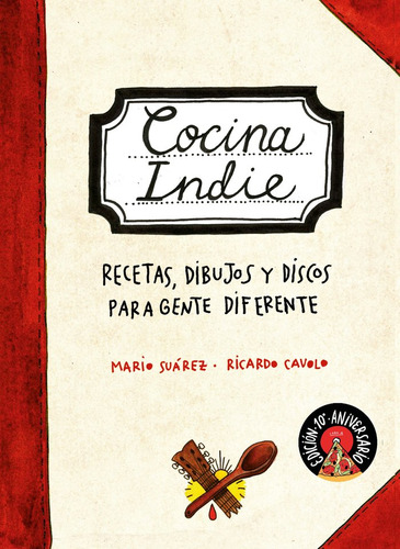 Cocina Indie Nueva Presentacion, De Mario Suarez. Editorial Lunwerg, Tapa Blanda En Español, 2023