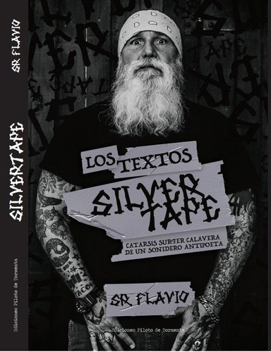 Los Textos De Silver Tape - Sr. Flavio