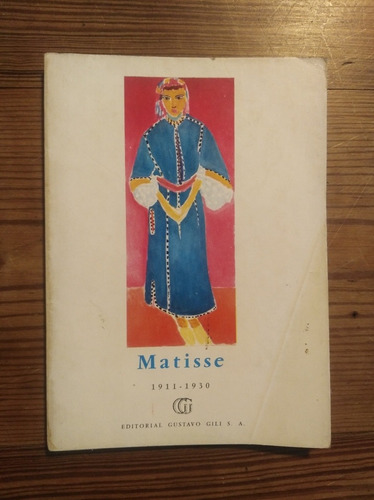 Matisse 1911-1930 - Jean- Louis Ferrier