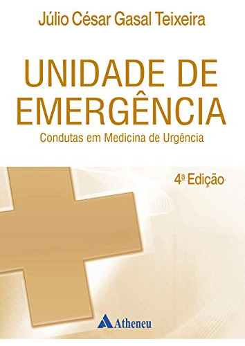 Libro Unidade De Emergência Condutas Em Medicina De Urgência