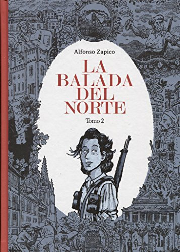 Libro La Balada Del Norte 2  De Zapico Alfonso