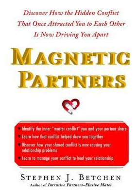 Libro Magnetic Partners : Discover How The Hidden Conflic...