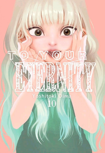 Libro - To Your Eternity N 10 