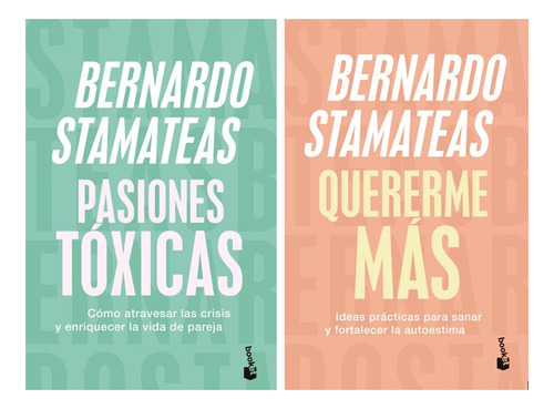 Pasiones Tóxicas + Quererme Más, De Bernardo Stamateas. Editorial Booket, Tapa Blanda En Español, 2023