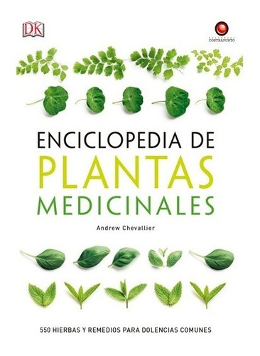 Imagen 1 de 7 de Enciclopedia De Plantas Medicinales (tapa Dura) / Chevallier