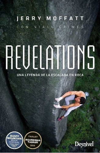 Revelations, De Moffatt, Jerry. Editorial Ediciones Desnivel, S. L, Tapa Blanda En Español