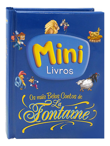 MINI VU:Mais belos contos de La Fontaine, Os, de Belli, Roberto. Editorial Todolivro Distribuidora Ltda., capa dura em português, 2018