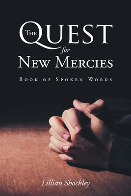 Libro The Quest For New Mercies: Book Of Spoken Words - S...