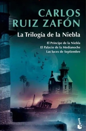 La Trilogía De La Niebla- Carlos Ruíz Zafón -original