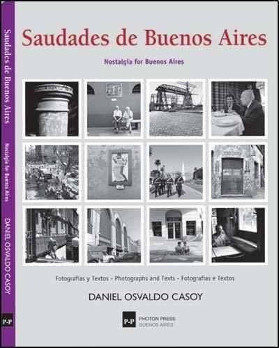 Saudades De Buenos Aires - Nostalgia For Buenos Aires