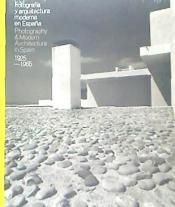 Libro Fotografã­a De Arquitectura Espaã±ola Moderna(1925-...