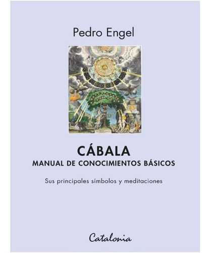 Libro Cábala. Manual De Conocimientos Básicos Pedro Engel
