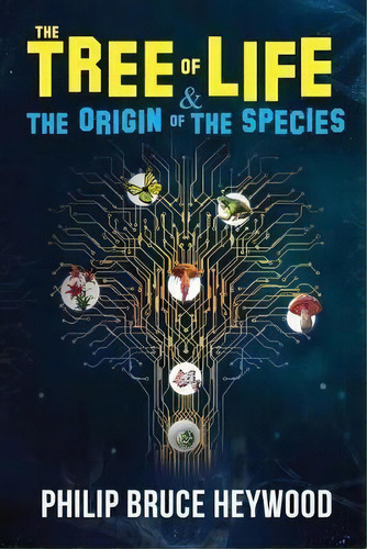 The Tree Of Life & Origin Of Species, De Heywood Philip. Editorial Stampa Global, Tapa Blanda En Inglés