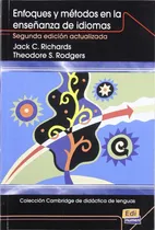 Comprar Libro Enfoques Y Metodos Enseñanza De Idiomas De Richards, J