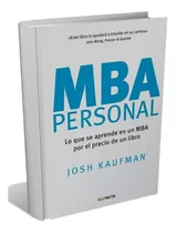 Comprar Mba. Personal., De Josh Kaufman., Vol. 1. Editorial Conecta, Tapa Dura En Español, 2021