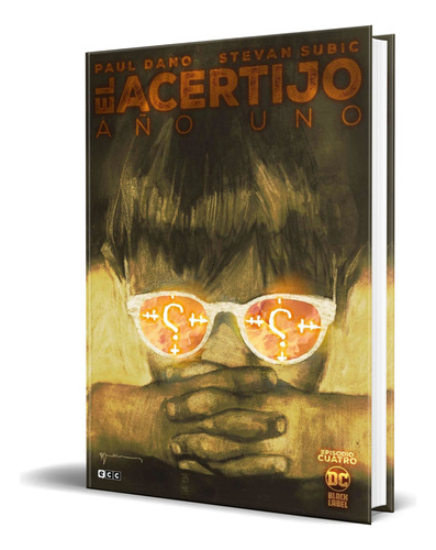 Libro El Acertijo: Año Uno [ Paul Dano ] Original, De Paul Dano. Editorial Ecc Ediciones, Tapa Blanda En Español, 2023