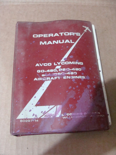 Libro Operators Manual , Avco Lycoming Go-480  , Año 1968