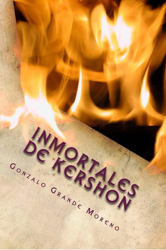 Libro Inmortales De Kershon Crónicas De Skyler (spanish Edi