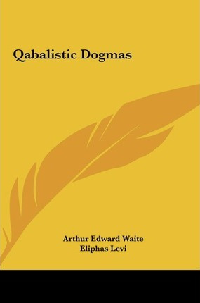 Libro Qabalistic Dogmas - Eliphas Levi