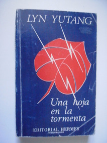 Lin Yutang Una Hoja En La Tormenta Download