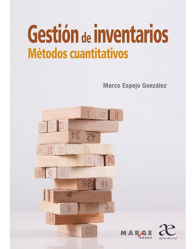 Gestión De Inventarios Métodos Cuantitativos. Marco Espejo