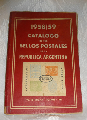 Catálogo De Sellos Postales De La Rca. Argentina 1958/59 (Usado)