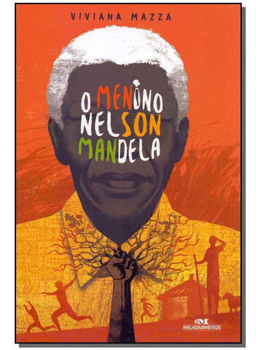 Menino Nelson Mandela, O