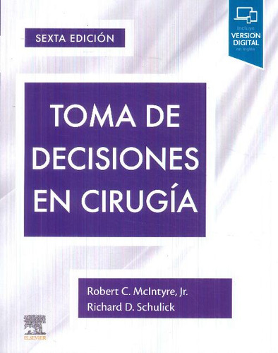 Libro Toma De Decisiones En Cirugía De Richard D Schulick Ro
