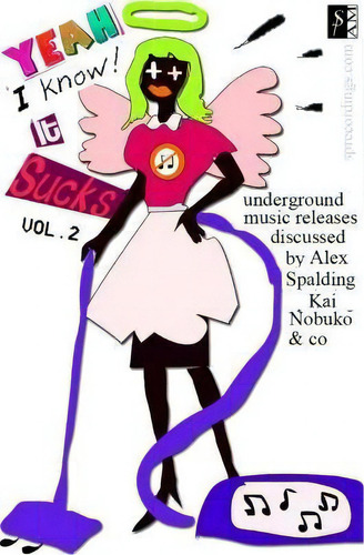 Yeah I Know It Sucks, De Kai Nobuko. Editorial Createspace Independent Publishing Platform, Tapa Blanda En Inglés