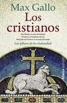 Comprar Los Cristianos - Max Gallo, de Max Gallo. Editorial Alianza en español