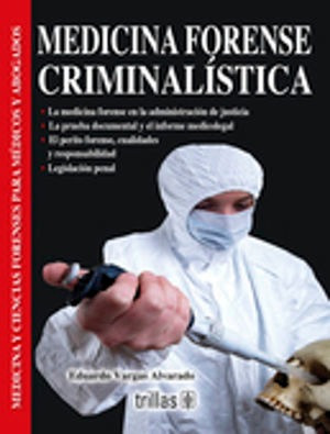 Libro Medicina Forense Criminalistica 2 Ed Nuevo