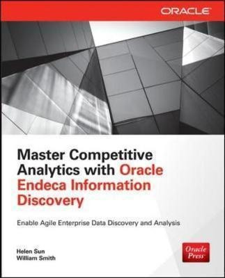 Master Competitive Analytics With Oracle Endeca Informati...