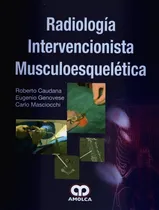 Comprar Radiología Intervencionista Musc + Radiologia Intervencinist