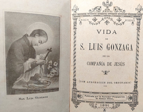 1891 Vida De San Luis Gonzaga Compañia De Jesús Jesuitas