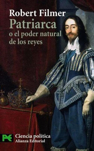 Libro Patriarca O El Poder Natural De Los Reyes