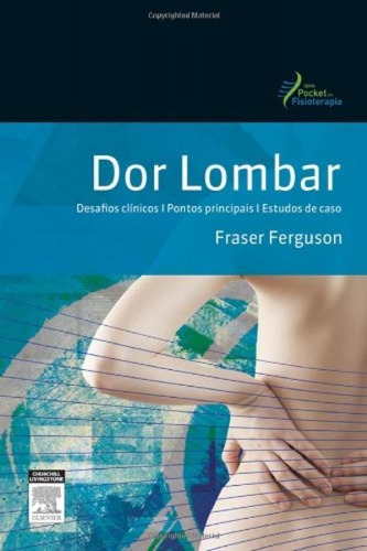 Dor Lombar - Série Pocket De Fisioterapia