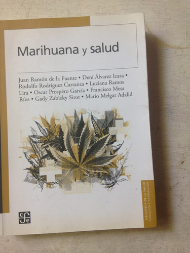 Marihuana Y Salud Autores - Varios