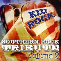 Comprar Tribute All Stars Southern Rock Tribute A Kid Rick Vol. 2 Cd