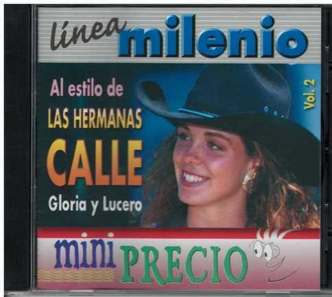 Cd - Las Hermanas Calle Vol. 2 / Linea Milenio