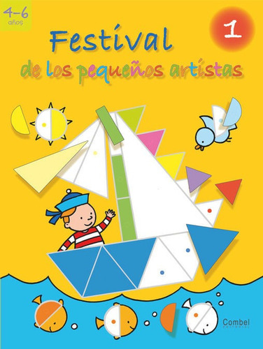 Festival De Los Pequeãâ±os Artistas 1, De Mercader, Georgina. Combel Editorial En Español
