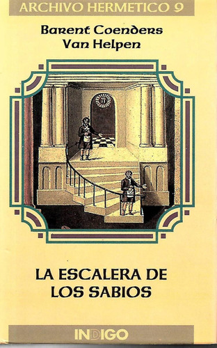 La Escalera De Los Sabios (barent Coenders Van Helpen)