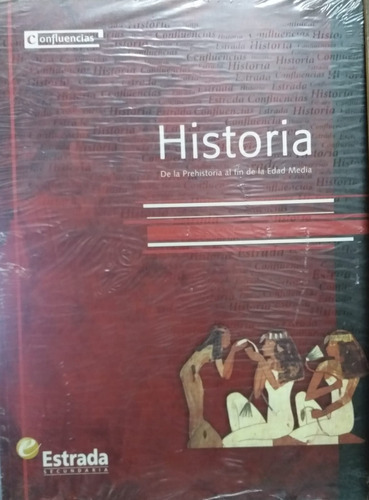 Historia De La Prehistoria Al Fin Edad Media Estrada Conflue