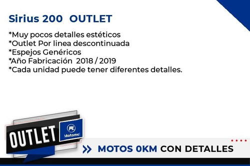 Motomel Sirius 200 Outlet M 0km Con Detalles Cg 150