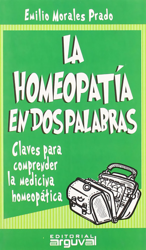 Homeopatia En Dos Palabras