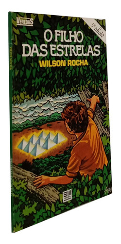 O Filho Das Estrelas Wilson Rocha Livro (