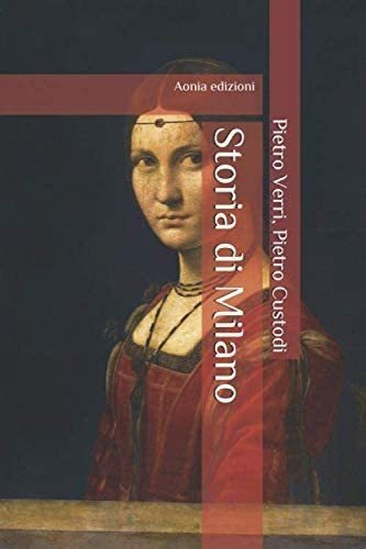 Libro: Storia Di Milano (italian Edition)