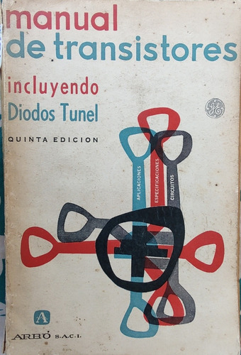 Libro Manual De Transistores  -diodos Tunel (aa273