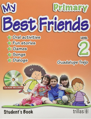 My Best Friends Student's Book Level 2 Primary Trillas