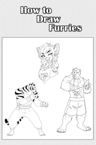 Libro: How To Draw Furries: Your Complete Guide To Draw Anth