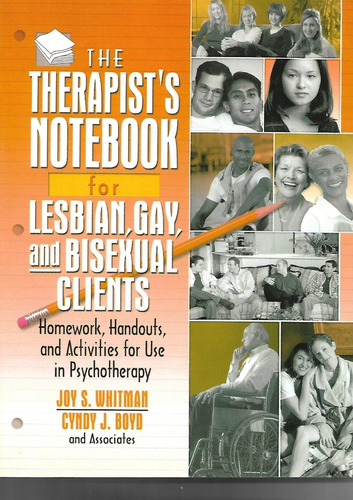 The Therapist's Notebook For Lesbian Gay And Bisexual Client (Usado)